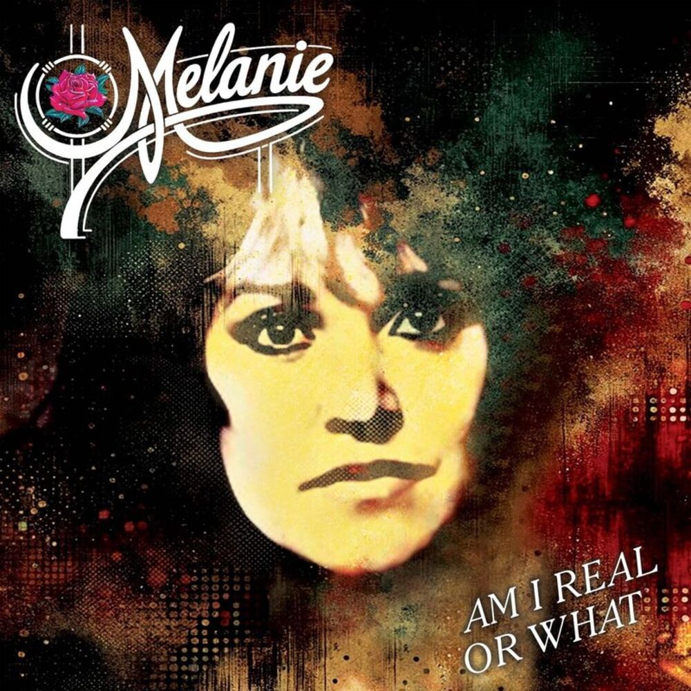 Melanie - Am I Real or What  CD